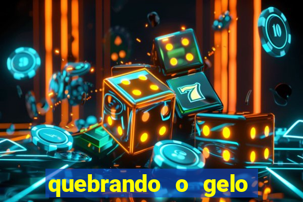 quebrando o gelo pdf livro